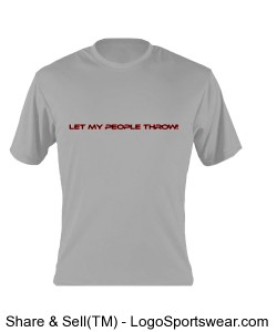Let My People Throw- Silver T-Shirt Design Zoom